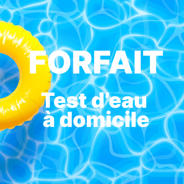 Forfait test d'eau à domicile